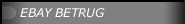 EBAY BETRUG